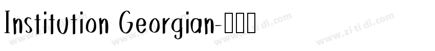 Institution Georgian字体转换